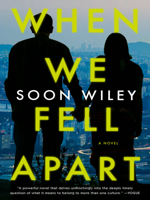 Title details for When We Fell Apart by Soon Wiley - Wait list
